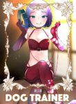 [Amaichigo (Kameyoshi Ichiko)] DOGTRAINER [English] [Benri]