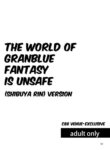 (COMIC1☆10) [furuike (Sumiya)] The World of Granblue Fantasy is Unsafe (Shibuya Rin) (THE IDOLM@STER CINDERELLA GIRLS) [English] [Digital] [animefan71109]
