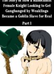 [Yamabatake (Yamabatake)] Zako-kan Nerai no Do-M Onna Kishi ga Hontou ni Goblin Dorei ni Sareru Hanashi Zenpen | The Story of How a Masochistic Female Knight Looking to Get Gangbanged by Weaklings Became a Goblin Slave for Real; Part 1 [English]