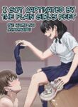 [Kame no Misoshiru (Yoko Momo)] Boku wa Jimiko-chan no Ashi no Toriko ni Naru | I Got Captivated By The Plain Girl's Feet [English]