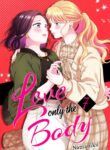 [Tabehoudai (Namaniku)] Aishite Ii no wa, Karada dake 7 | Love Only The Body 7 [Digital] English] [YURI HUB PLUS]