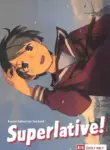 [Kuuchuusen (mko)] Superlative! (Kantai Collection -KanColle-) [English]