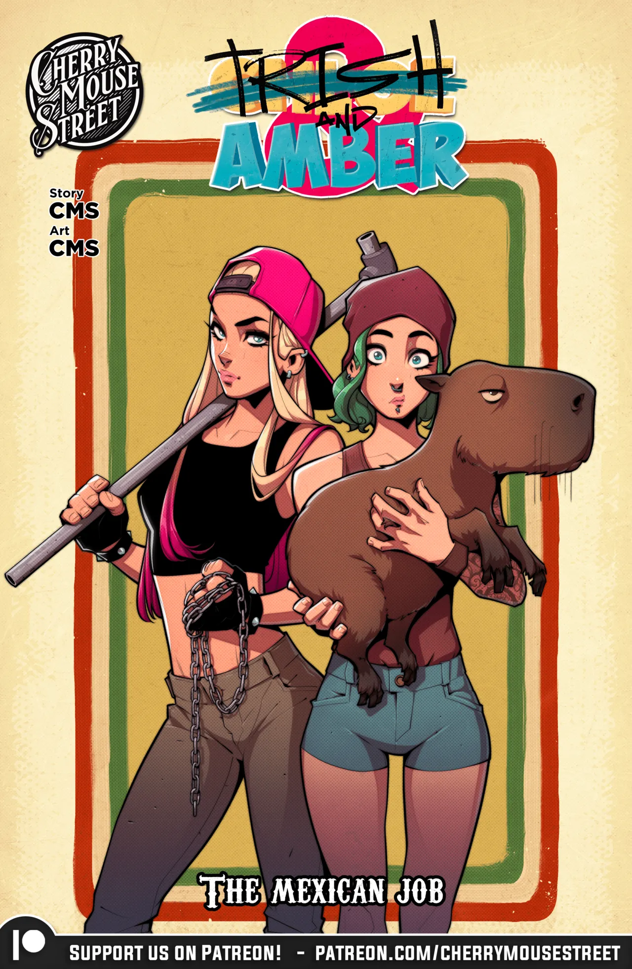 Trish & Amber: The Mexican Job [Cherry Mouse Street]