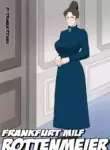 [Tokunaga Poosaku] Frankfurt no Jukujo Rottenmeier | Frankfurt Milf Rottenmeier (Alps no Shoujo Heidi) [English] [Excavateur]