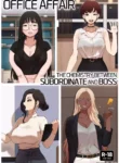 Office Affair - The Chemistry Between Subordinate And Boss