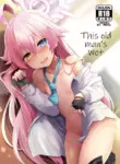 [ASTRONOMY (SeN)] Ojisan's Wet | This Old Man's Wet (Blue Archive) [English] [The Blavatsky Project] [Digital]