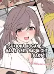 [Dokuneko Noil] Tsukioka Kogane ni Warui Koto o Suru Hanashi (Zenpen) | Tsukioka Kogane Has a Very Bad Night (Part 1) (THE iDOLM@STER: Shiny Color) [English] [Fap It Scans] [Decensored]