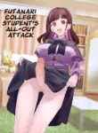 [C3H8O3] Futanari Daigakusei-chan ga Souzeme no Hanashi | Futanari College Student's All-Out Attack [English]