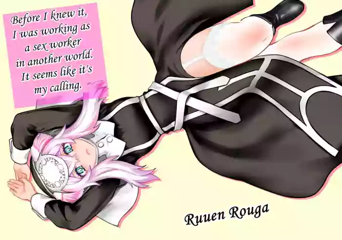 [Ruu Kikaku (Ruuen Rouga)] Before I knew it, I was working as a sex worker in another world. It seems like it's my calling [Digital]