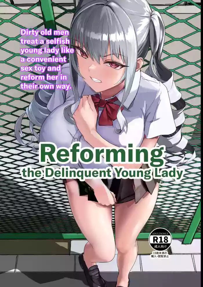 [Laterrenamed] Furyou Ojou-sama Saikyouiku | Reforming the Delinquent Young Lady [English] [Chalklog]
