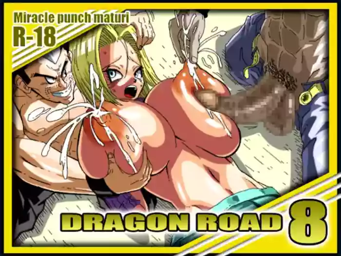[Miracle Ponchi Matsuri (Basara)] DRAGON ROAD 8 (Dragon Ball Z) [EHCOVE]