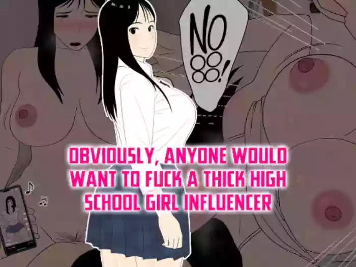 [Oroboy] Muchimuchi JK Influencer no Ane toka Yaritai ni Kimatteru | Obviously, Anyone Would Want to Fuck a Thick High School Girl Influencer [English] [CulturedCommissions]