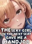 [FDSP (Sakagaki)] Tonari no Oneesan ga Ero sugite Shikottetara Kossori Nuite Kureta Hanashi | The Sexy Girl in the Next Seat Gave Me a Handjob [English]