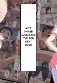[Shibire Histuji] Milf Nurse Cuckolded The Bed Next Door (ENGLISH)