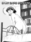 [Tofumaru] In My Dad’s Bedroom [English] [SGMJanus]