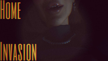 Home Invasion