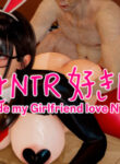 I Made my girlfriend love NTR EP03