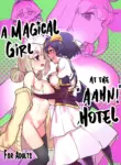 (C106) [JoriJori Nogii (Aimitsu)] Ah hotel ni mahou shoujo ga | A Magical Girl at the "Aahn!" Hotel (Mahou Shoujo Ni Akogarete) [English] [Hikari no Kaze]