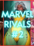 Marvel Rivals Compilation #2
