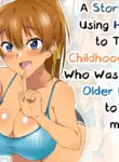 A Story About Using Hypnosis to Make the Childhood Friend Who Was Like an Older Brother to Me into My Lover [Circle Kagemusya (Kagemusya)]