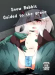 [Ekusu no Waru (Noeruwa)] Snow Rabbit Guided to the Grave (Yu-Gi-Oh! OCG) [English] [Digital]