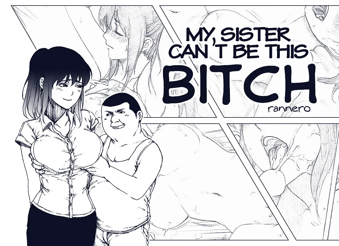 [Rannero] My sister can't be this bitch