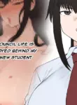 My Happy Student Council Life Is Slowly Being Destroyed Behind My Back By A Playboy New Student