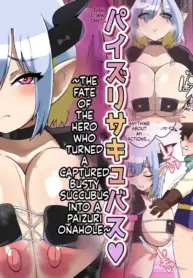 Paizuri Succubus ~ Toraeta Bakunyū Sakyubasu o Paizurionaho ni Shita Yūsha no Matsuro