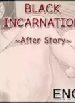 Black incarnation after