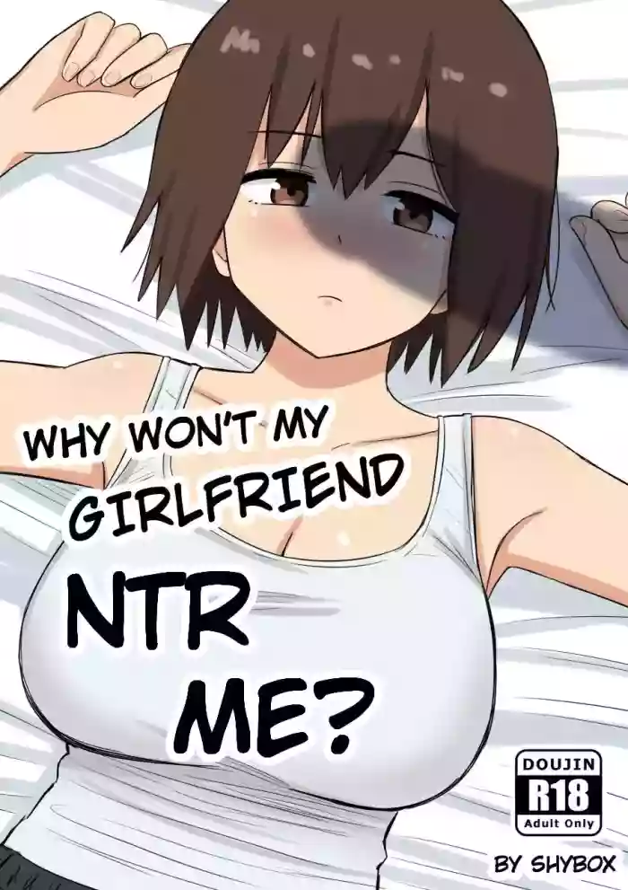 Why Won't My Girlfriend NTR Me? Bonus Chapter [BLEACHED] [Shybox] (English)