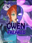 Gwen Freaked comic porn