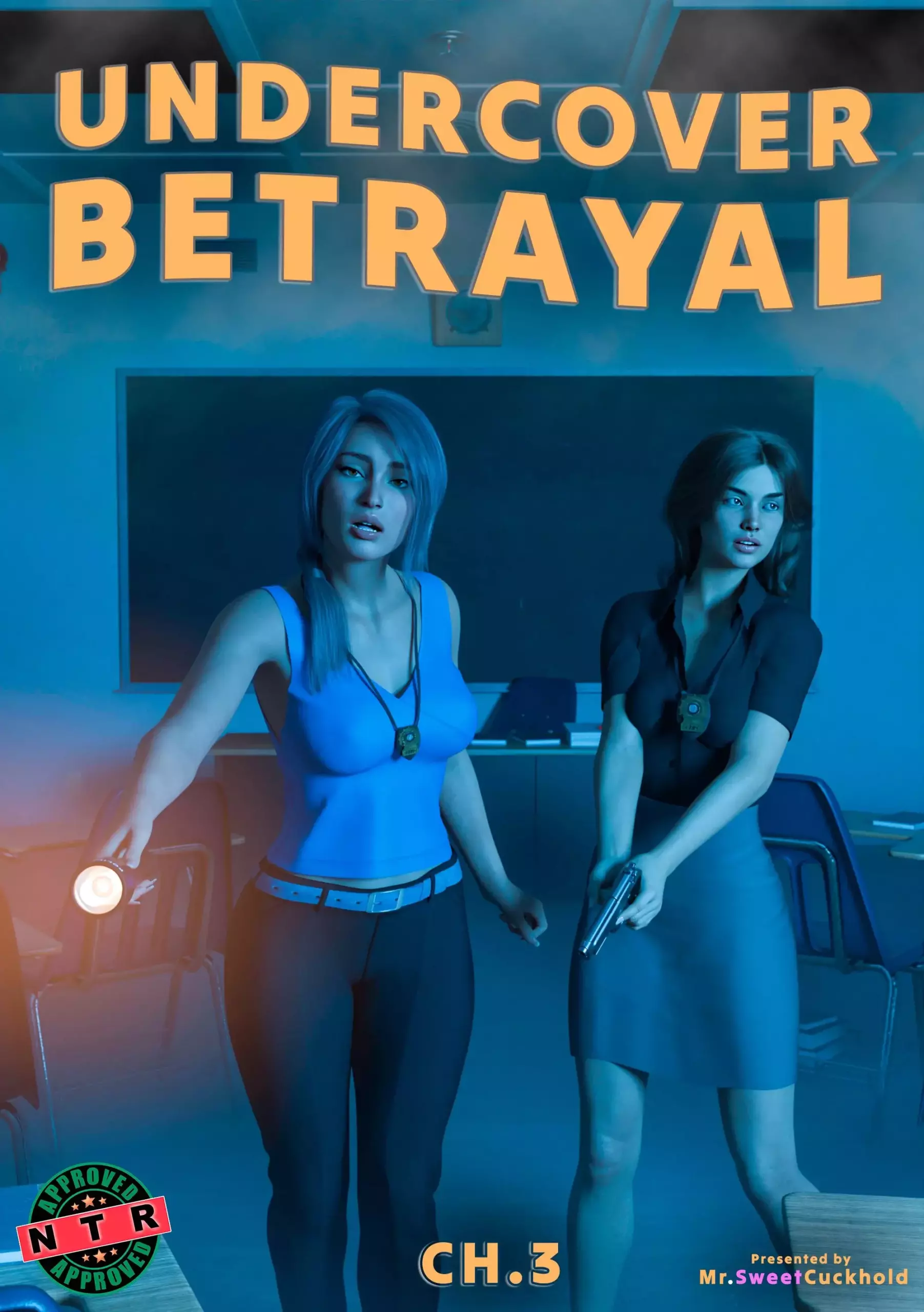 Undercover Betrayal [Mr.SweetCuckhold] - Chapter 3