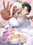 It's Not Like We're Related porn comic