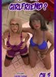My New Girlfriend? [Lucius Logan] – ? – Chapter 5