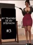 My Teacher Is My StepMom [Sr Pepper] – Chapter 3