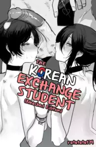 [Ratatatat74] The Korean Exchange Student (Bleached Edlition) [English]