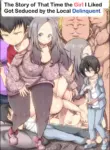 The Story of That Time the MILF Neighbor I had a Crush on was Fucked by a Delinquent